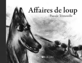 Couverture du produit · Affaires de loup
