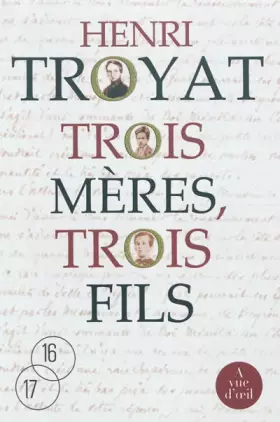 Couverture du produit · Trois mères, trois fils