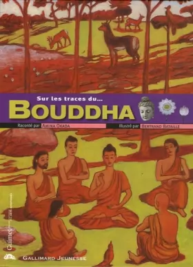 Couverture du produit · Sur les traces du Bouddha