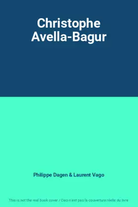 Couverture du produit · Christophe Avella-Bagur