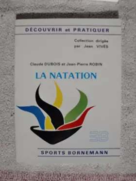 Couverture du produit · La natation de l'ecole aux associations