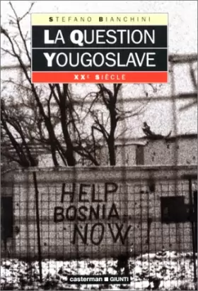 Couverture du produit · La question yougoslave