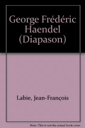 Couverture du produit · George Frédéric Haendel
