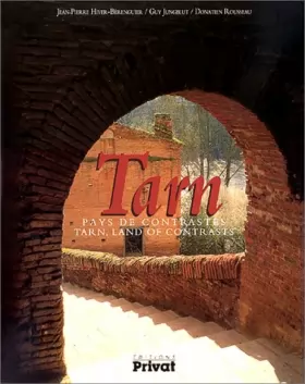 Couverture du produit · Tarn, pays de contrastes - texte bilingue français/anglais -