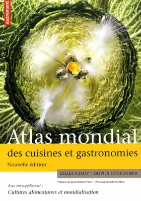 Couverture du produit · Atlas mondial des cuisines et gastronomies : Supplément Cultures alimentaires et mondialisation