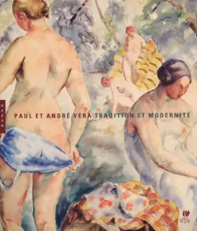 Couverture du produit · Paul et André Véra. Tradition et Modernité