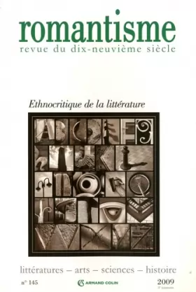 Couverture du produit · Romantisme nº 145 (3/2009) Ethnocritique de la littérature