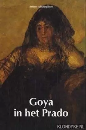 Couverture du produit · Goya in het Prado