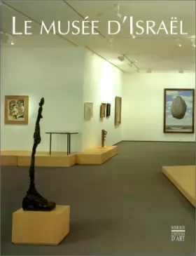 Couverture du produit · Le Musée d'Israël, Jérusalem