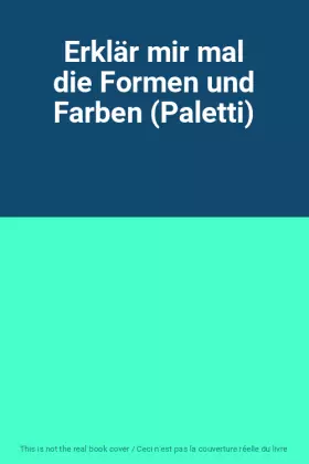 Couverture du produit · Erklär mir mal die Formen und Farben (Paletti)