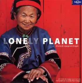 Couverture du produit · Lonely Planet : 30 ans de voyages en images