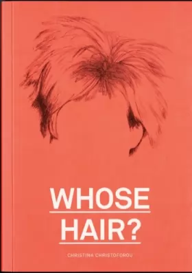 Couverture du produit · Whose hair ? /anglais