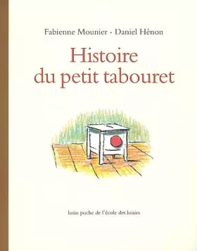 Couverture du produit · Histoire du petit tabouret