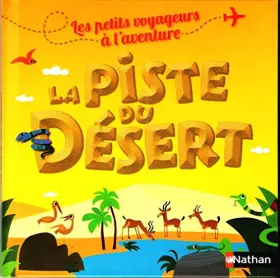 Couverture du produit · La Piste du Désert