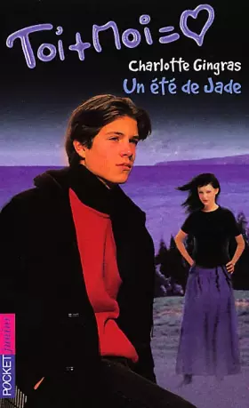 Couverture du produit · Toi + Moi, tome 15 : Un été de jade