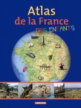 Couverture du produit · Atlas de la France des enfants