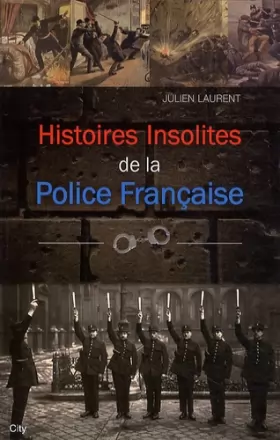 Couverture du produit · Histoires insolites de la Police française