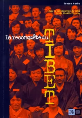 Couverture du produit · La Reconquête du Tibet