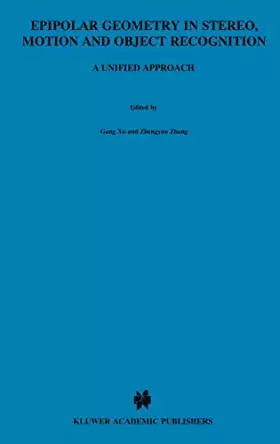 Couverture du produit · Epipolar Geometry in Stereo, Motion and Object Recognition: A Unified Approach