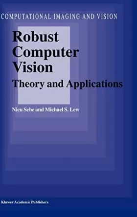 Couverture du produit · Robust Computer Vision: Theory and Applications