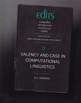 Couverture du produit · Valency and Case in Computational Linguistics