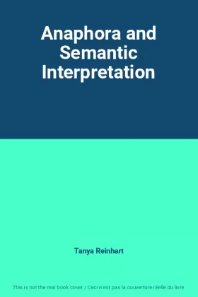 Couverture du produit · Anaphora and Semantic Interpretation