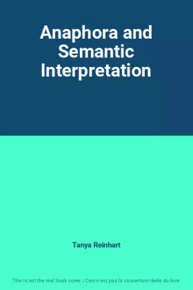 Couverture du produit · Anaphora and Semantic Interpretation