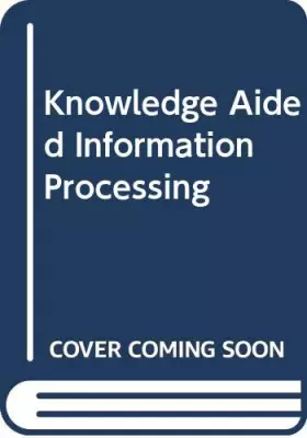 Couverture du produit · Knowledge Aided Information Processing