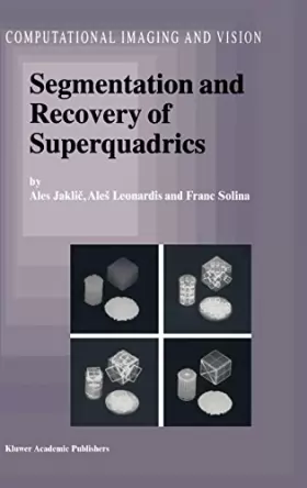 Couverture du produit · Segmentation and Recovery of Superquadrics
