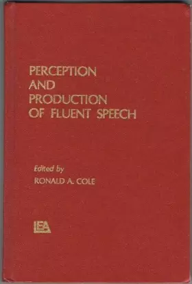 Couverture du produit · Perception and Production of Fluent Speech