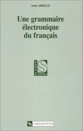 Couverture du produit · Une grammaire électronique du français