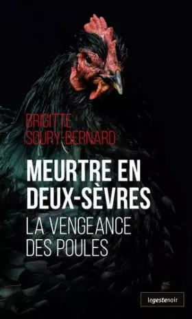 Couverture du produit · Meurtre en Deux-Sèvres - La vengeance des poules