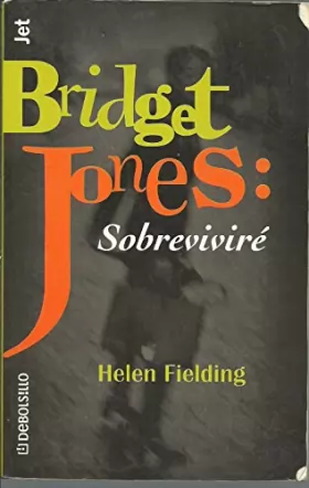 Couverture du produit · Bridget Jones: Sobrevivre/ Bridget Jones: the Edge of Reason