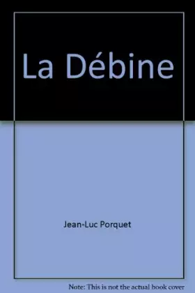 Couverture du produit · La Débine