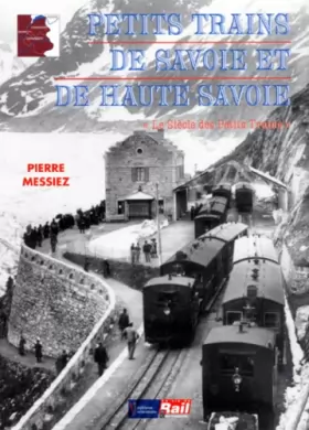 Couverture du produit · Petits trains de Savoie et de Haute-Savoie
