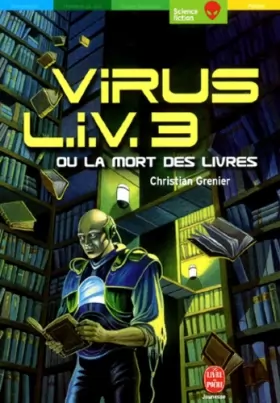 Couverture du produit · Virus LIV 3 ou La Mort des livres