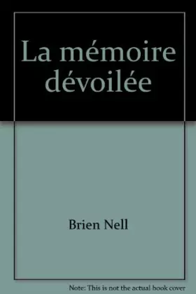 Couverture du produit · La mémoire dévoilée