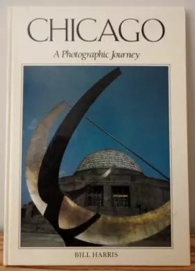 Couverture du produit · Chicago: Photographic Journey