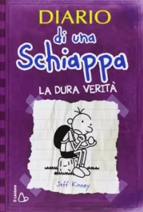 Couverture du produit · Diario di una schiappa. La dura verità