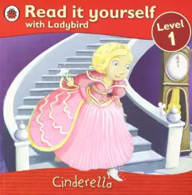 Couverture du produit · Cinderella - Read it yourself with Ladybird: Level 1