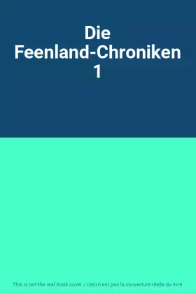 Couverture du produit · Die Feenland-Chroniken 1