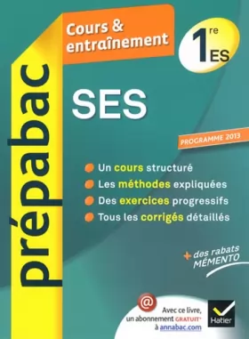 Couverture du produit · SES 1re ES - Prépabac Cours & entraînement: Cours, méthodes et exercices - Première ES