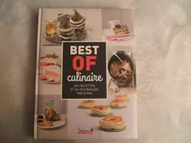 Couverture du produit · BEST OF CULINAIRE :500 recettes et 80 techniques pas à pas.480 PAGES