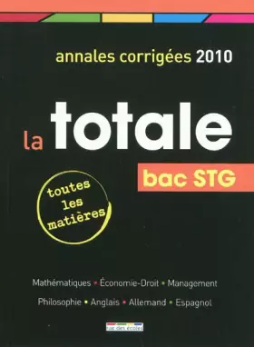 Couverture du produit · La totale Bac STG : Annales corrigées