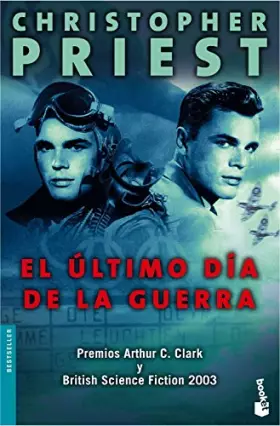 Couverture du produit · El último día de la guerra