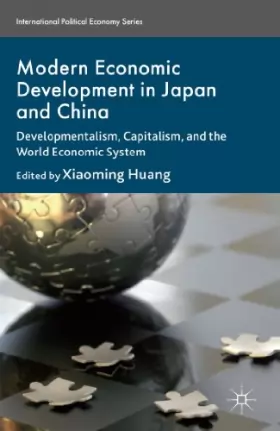 Couverture du produit · Modern Economic Development in Japan and China: Developmentalism, Capitalism and the World Economic System