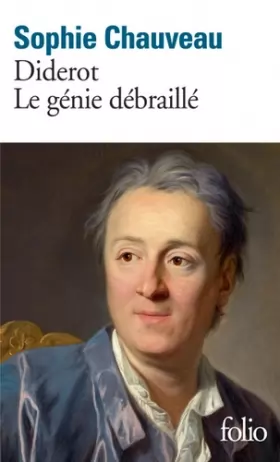 Couverture du produit · Diderot, le génie débraillé