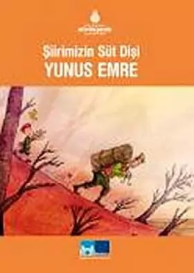 Couverture du produit · YUNUS EMRE ŞİİRİMİZİN SÜT DİŞİ