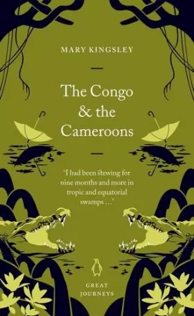 Couverture du produit · The Congo and the Cameroons