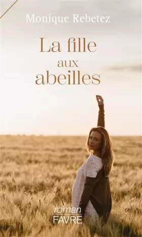 Couverture du produit · La fille aux abeilles